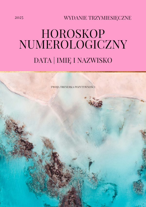 Horoskop Numerologiczny na trzy miesiące